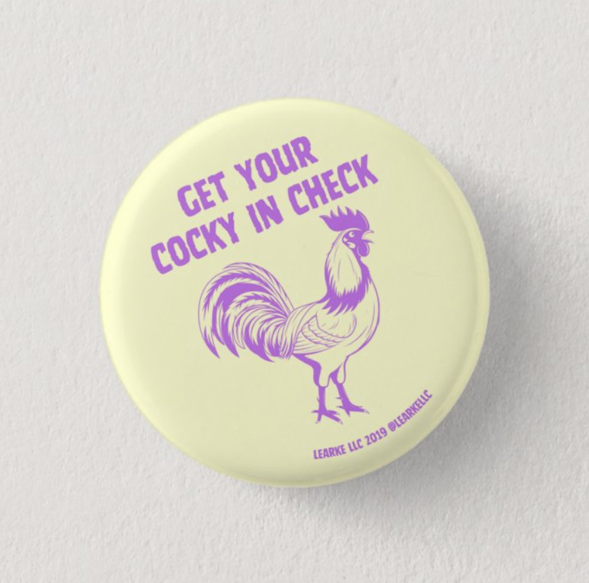 Get Your Cocky in Check Button