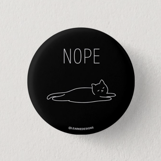 Nope cat pinback button
