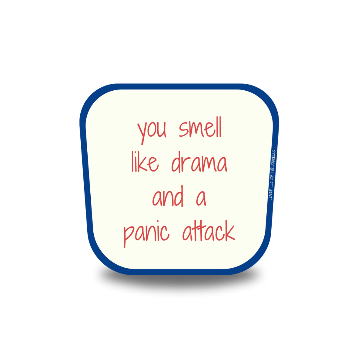 Drama & Panic Attack Sticker