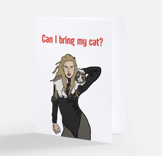 Can I Bring My Cat? Taylor Swift Card