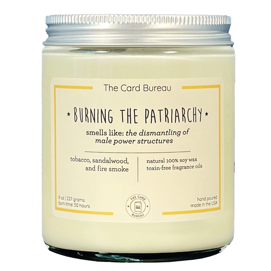 Burning The Patriarchy Candle