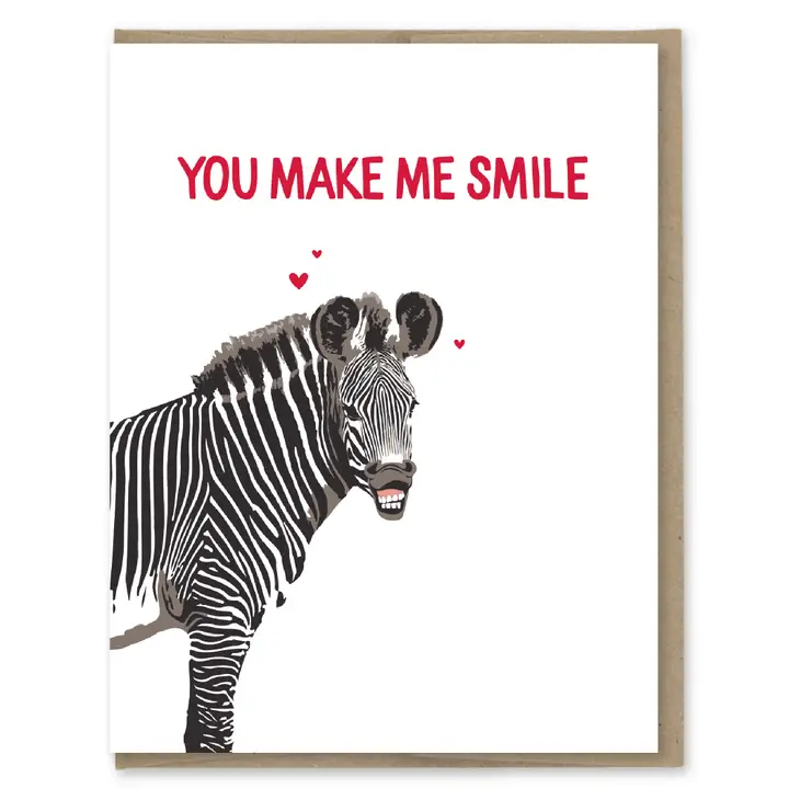 You Make Me Smile Love Card